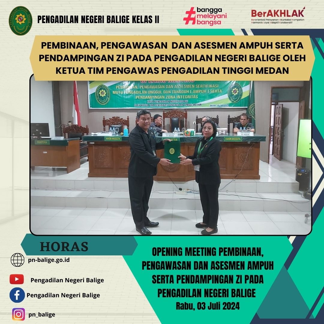 PEMBINAAN, PENGAWASAN  DAN ASESMEN AMPUH SERTA PENDAMPINGAN ZI PADA PENGADILAN NEGERI BALIGE OLEH KETUA TIM PENGAWAS PENGADILAN TINGGI MEDAN